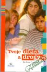 Tvoje diea a drogy