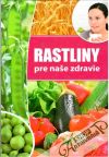 Rastliny pre naše zdravie