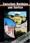 Zwischen Bardejov und Gorlice