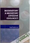 Moderátory a mediátory zátěžové odolnosti