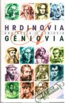 Hrdinovia a gniovia