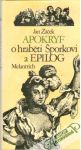 Apokryf o hraběti Šporkovi a Epilog
