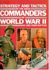 Great commanders of world war II.