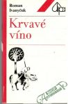 Krvavé víno