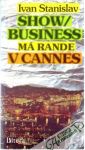 Showbusiness má rande v Cannes