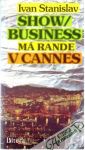 Showbusiness m rande v Cannes