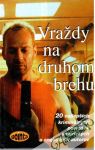 Vraždy na druhom brehu