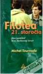 Filotea 21. storoia