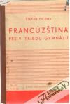 Francúzština pre V. triedu gymnázií