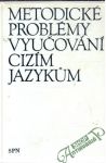 Metodick problmy vyuovn cizm jazykum