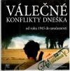 Válečné konflikty dneška