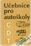 Učebnice pro autoškoly C, D, T
