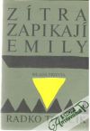 Zítra zapikají Emily
