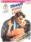 Třikrát román lásky 6/94