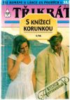 Třikrát s knížecí korunkou 5/96