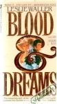 Blood & Dreams