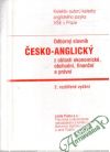 Odborný slovník česko - anglický z oblasti ekonomické, obchodní, finanční a právní