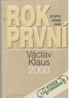 Rok první