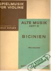 Spielmusik für Violine - alte Musik Heft II. Bicinien für 2 violinen
