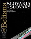 Beliana - A Consise Encyklopaedia  - Slovakia and the Slovaks