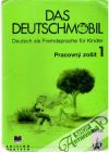 Das Deutschmobil 1. - Pracovný zošit