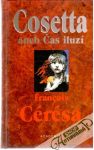Cosetta aneb Čas iluzí