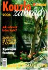 Kouzlo zahrady 2006