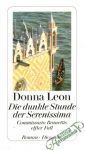 Die dunkle Stunde der Serenissima