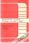Socialistický systém telesnej kultúry v ČSSR