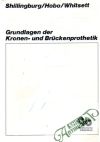 Grundlagen der Kronen - und Brückenprothetik
