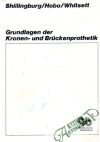 Grundlagen der Kronen - und Brckenprothetik