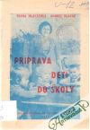 Príprava detí do školy