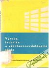 Vroba, technika a veobecnovzdelvacia kola