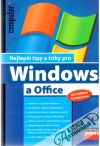 Najlepší tipy a triky pro Windows a Office