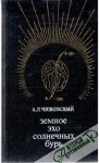 Zemnoe echo solnenych bur