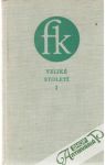 Veliké století - dědečak I.