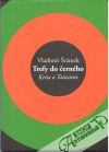 Trefy do černého - Keňa a Tanzanie