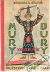 Mury - Bury kouzelnik