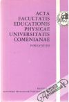 Acta facultatis educationis physicae UC - Publicatio XXI.