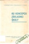 Ku koncepcii základnej školy