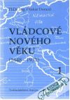 Vládcové nového věku 1.