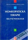 Homeopatick terapie 1. - Akutn patologie