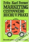 Marketing cestovnho ruchu v praxi