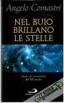 Nel buio brillano le stelle