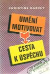 Umění motivovat