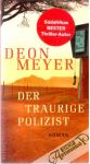 Der traurige Polizist