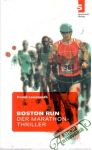 Boston run - der marathon-thriller