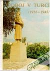 Odboj v Turci /1938-1945/