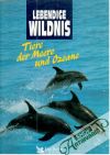 Tiere der Meere und Ozeane - lebendige wildnis