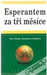Esperantem za tři měsíce